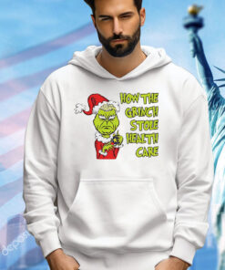 Doug ford the Grinch stole healthcare Christmas Shirt