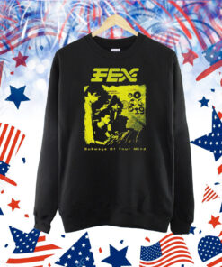 FEX subways of your mind Shirt