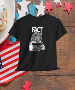 Fact Fact Is Life Tour 2025 Shirt