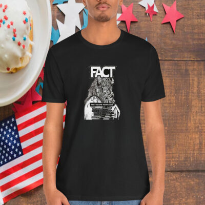 Fact Fact Is Life Tour 2025 Shirt