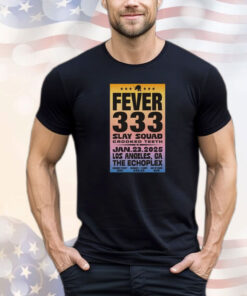 Fever 333 January 23 2025 The Echoplex Los Angeles CA Tour T-Shirt