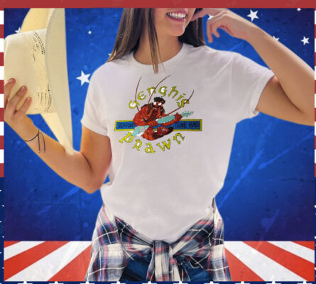 Genghis Prawn seafood gone bad T-Shirt