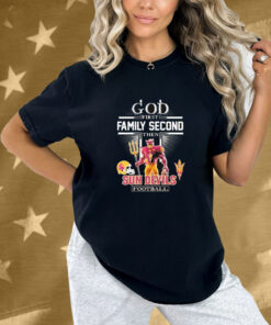 God First Family Second Then Arizona State Sun Devils Football Mascot Shirt