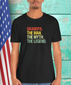 Grandpa The Man The Myth The Legend Shirt