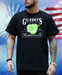 Guido’s fresh market place est 1979 Shirt
