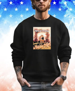 Hailee Steinfeld Josh Allen Proposal Almost Friday T-Shirt