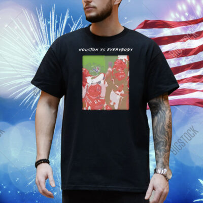 Houston Texans vs everybody Shirt