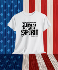 In The Name Of The Father The Son And The Holy Spirit Dove Shirt