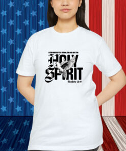 In The Name Of The Father The Son And The Holy Spirit Dove Shirt