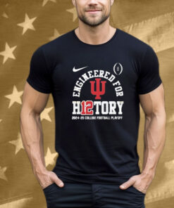 Indiana Hoosiers Engineered For H12tory College Football Playoff Forks Up Shirt