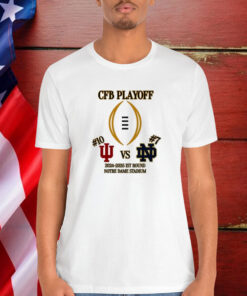 Indiana Hoosiers vs Notre Dame Fighting Irish First Round CFP Playoff NCAA 2024-2025 December 20th 2024 At Notre Dame Stadium South Bend Indiana Shirt
