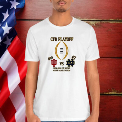 Indiana Hoosiers vs Notre Dame Fighting Irish First Round CFP Playoff NCAA 2024-2025 December 20th 2024 At Notre Dame Stadium South Bend Indiana Shirt