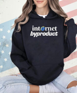 Internet Byproduct Shirt