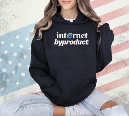 Internet Byproduct Shirt
