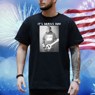 Irisa Nickie it’s darius day Shirt