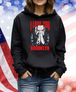Jacob Fatu i love you brooklyn Shirt