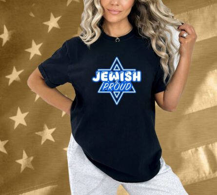Jewish And Proud Shirt