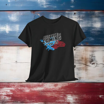 Justice Is Coming 1 20 2025 American Flag Eagle Shirt