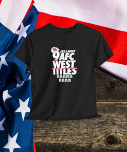 Kansas City Chiefs 9 Straight AFC West Division Champions Our Time Is Now 2024 Shirt