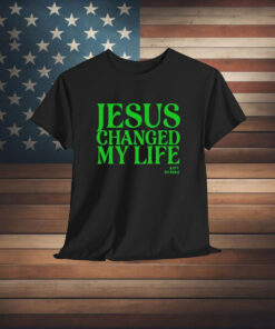 Katy Nichole Jesus Changed My Life Shirt