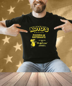 Koyo’s Pizzeria And Ristorante Hot Fresh Pizza Only Ten Digits Away Stony Brook Ny Shirt