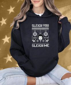 Lionel Richie Sleigh You, Sleigh Me Ugly Christmas Shirt