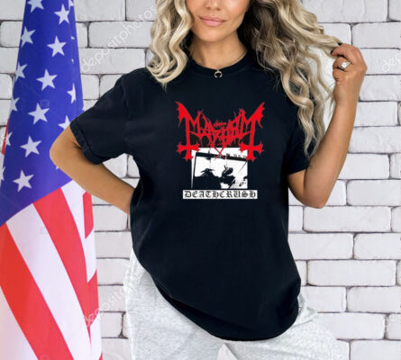 Mayhem Deathcrush Shirts
