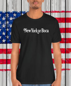 New York Or Boca Shirt