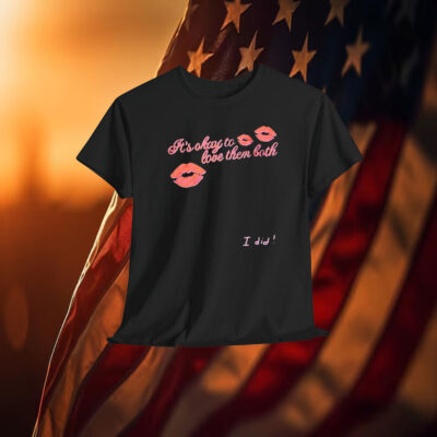 Nina Dobrev It’s Okay To Love Them Both I Did Shirt