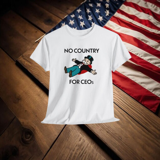 No Country For CEOs Shirt