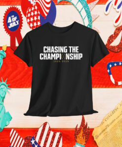 Official Chasing The Championship College Football Playoff Bracket 2024-2025 Shirt