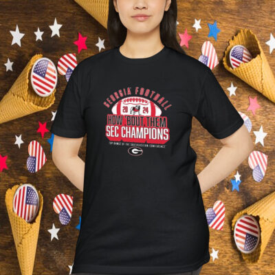 Official Georgia Bulldogs 2024 SEC Football Champions How ‘Bout Them Top Dawgs Of The Southeastern Conference Shirts