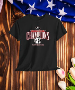 Official Georgia Bulldogs 2024 SEC Football Conference Champions It Just Means More Locker Room Shirt