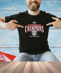 Official Georgia Bulldogs 2024 SEC Football Conference Champions It Just Means More Locker Room Shirt