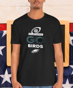 Official Philadelphia Eagles Go Birds 2024 NFL Playoffs Shirt