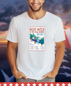 Richy Mitch & The Coal Miners Apres Ski Tour 2025 T-Shirt