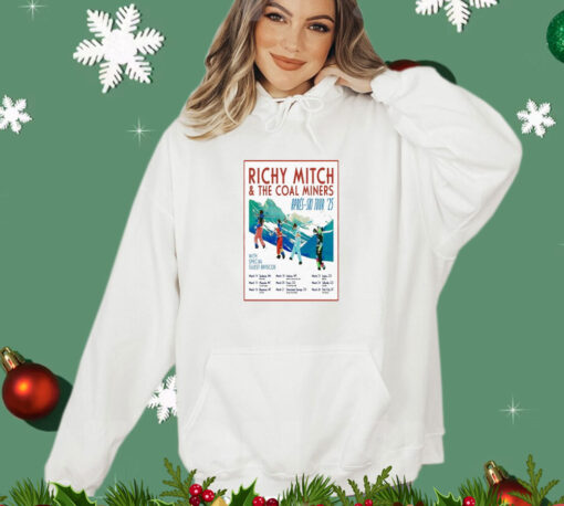 Richy Mitch & The Coal Miners Apres Ski Tour 2025 T-Shirt