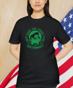 Save Frogs, Save Humanity Frog Shirt