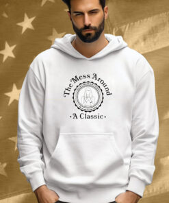 The Mess Around A Classic Elaine’s Big Day Crest Shirt