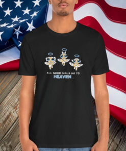 The Powerpuff Girls All Good Girls Go To Heaven Shirt