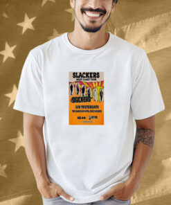 The Slackers December 14 2024 Ventura Music Hall in Ventura CA Shirt
