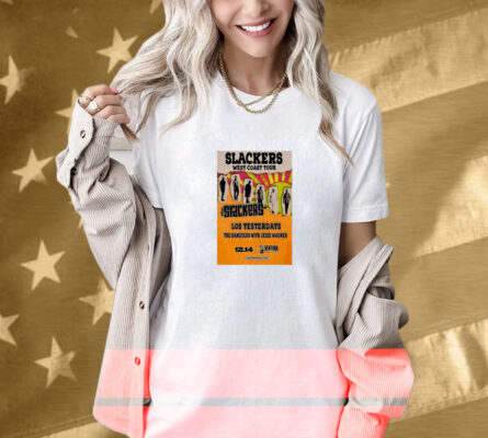 The Slackers December 14 2024 Ventura Music Hall in Ventura CA Shirt