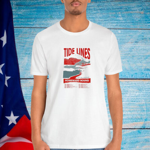 Tide Lines Homeward Bound Tour 2024 Shirt