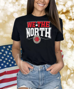 Toronto Raptors team pride we the north Shirt