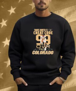 Travis Hunter Is The Cheat Code Colorado Buffaloes Signature Shirt