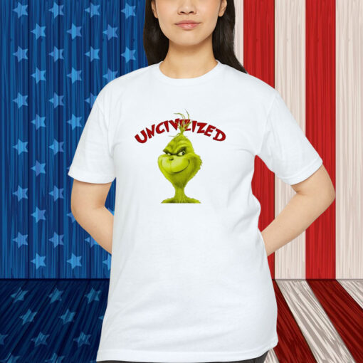 Uncivilized The Grinch Christmas Shirt