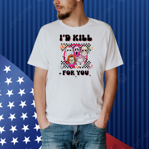 Valentine vibes I’d kill for you horror characters Shirt