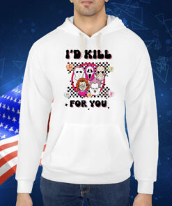 Valentine vibes I’d kill for you horror characters Shirt