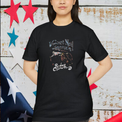 Vincent Neil Emerson Rodeo Clown Shirt