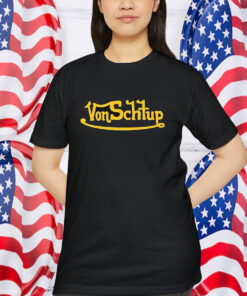 Von Schtup Logo Shirt